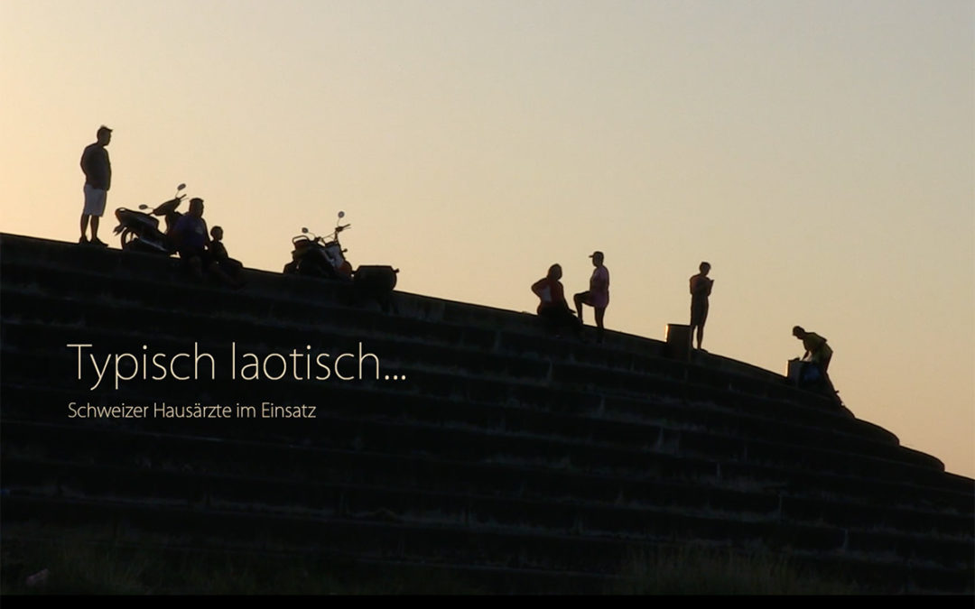 Filmvorführung «Typisch laotisch…»